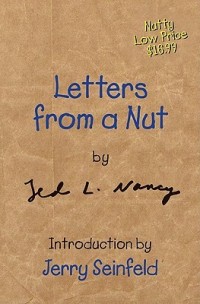 Letters from a nut