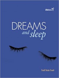 Dreams and sleep
