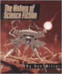 The history of science fiction