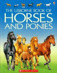 The Usborne book of horses & ponies