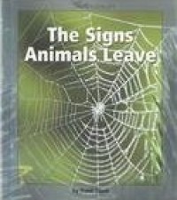 The signs animals leave
