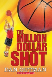 The million dollar shot