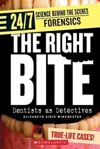 The right bite : dentists as detectives