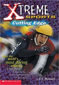 Xtreme sports : cutting edge