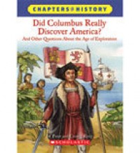 Did Columbus really discover America? : and other questions about the Age of Exploration