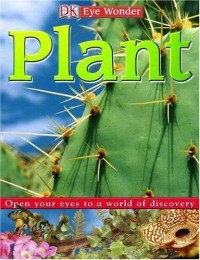 Plant : open your eyes to world of discovery