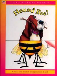 Hound bee!