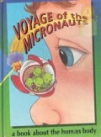Voyage of the micronauts