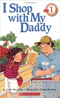 I shop with my daddy