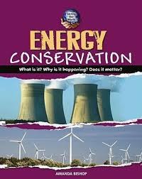 Energy conservation : what is it? why is it happening? does it matter?