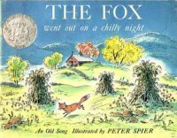 The fox went out on a chilly night : an old song