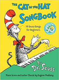 The cat in the hat song book : 19 Seuss-songs for beginning singers