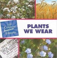 Plants we wear