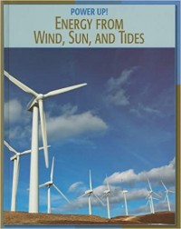Energy from wind, sun, and tides