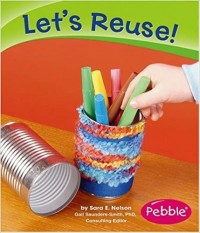 Let's reuse!