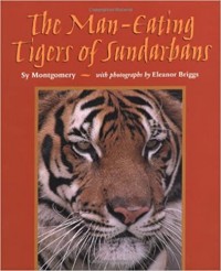 The man-eating tigers of Sundarbans