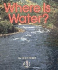 Where is water?