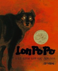 Lon Po Po : a Red-Riding Hood story from China