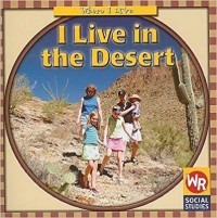 I live in the desert