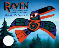 Raven : a trickster tale from the Pacific Northwest