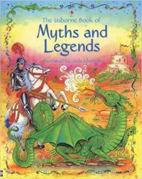 The Usborne book of myths and legends