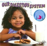 Our digestion system