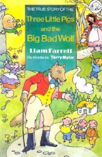 The true story of the three little pigs and the big bad wolf