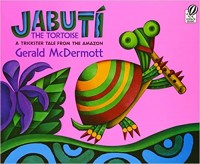 Jabuti the tortoise : a trickster tale from the Amazon