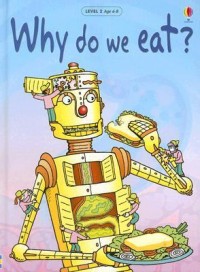 Why do we eat?