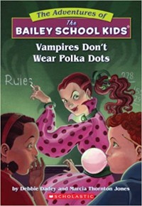 Vampires don't wear polka dots