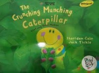 Ulat yang suka makan = the crunching munching caterpillar