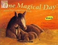 One magical day : suatu hari yang luar biasa