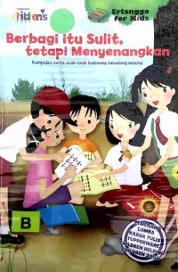 Berbagi itu sulit, tetapi menyenangkan