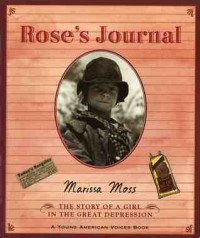 Rose's journal : the story of a girl in the great depression
