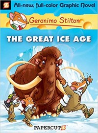 Geronimo Stilton the great ice age