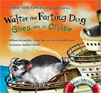 Walter the farting dog goes on a cruise