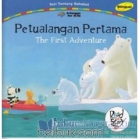 The first adventure : Petualangan pertama