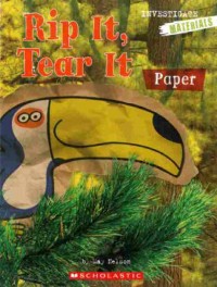 Rip it, tear it : paper