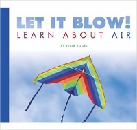 Let it blow! : learn about air