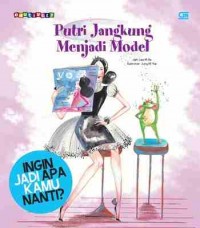 Putri Jangkung menjadi model