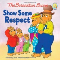 The Berenstain Bears show some respect