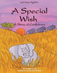 A special wish : a story of confidence