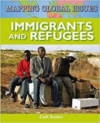 Immigrants and refugees