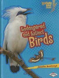 Endangered and extinct birds