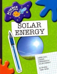 Science explorer : solar energy