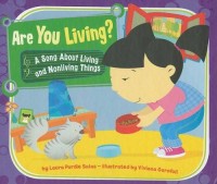 Are you living? : a song about living and nonliving things