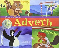If you were an adverb