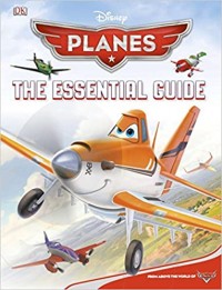 Planes : the essential guide