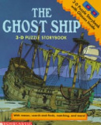 The ghost ship : 3-D puzzle storybook