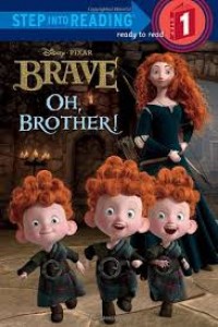 Brave : oh, brother!